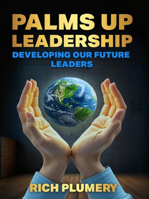 cover image of Palms Up Leadership